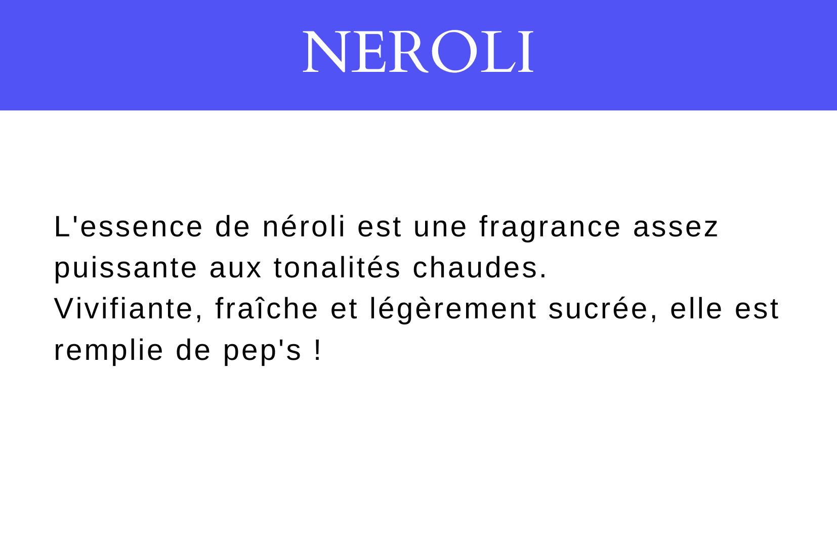 néroli ittar descriptif