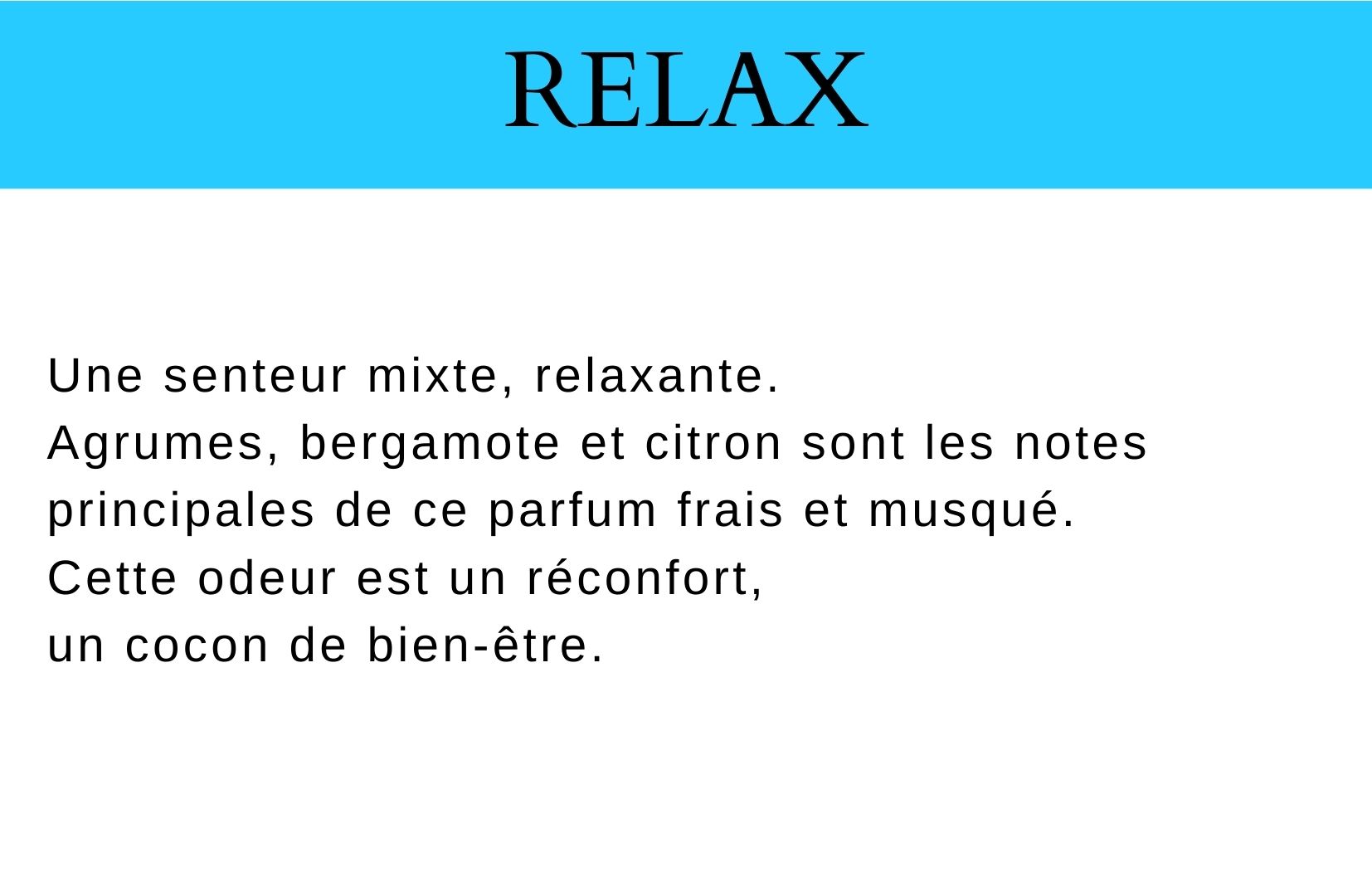 Description parfum Relax
